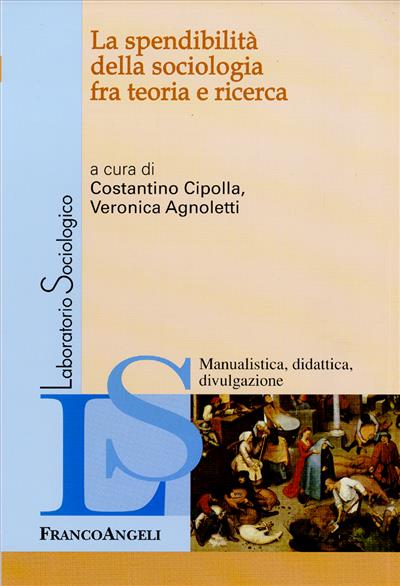 La spendibilità della sociologia fra teoria e ricerca