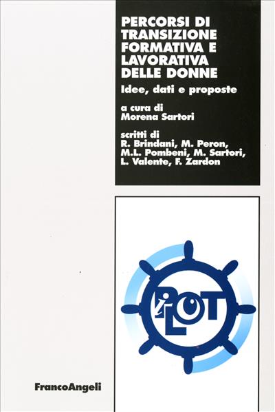 Percorsi di transizione formativa e lavorativa delle donne