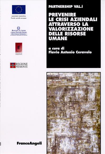 Prevenire le crisi aziendali attraverso la valorizzazione delle risorse umane