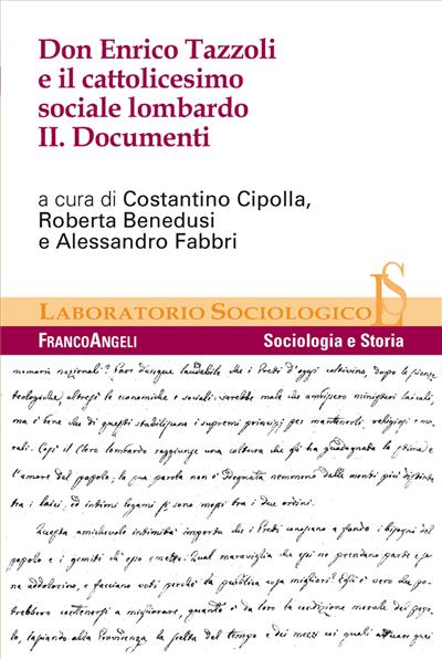 Don Enrico Tazzoli e il cattolicesimo sociale lombardo.