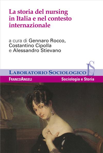 La storia del nursing in Italia e nel contesto internazionale