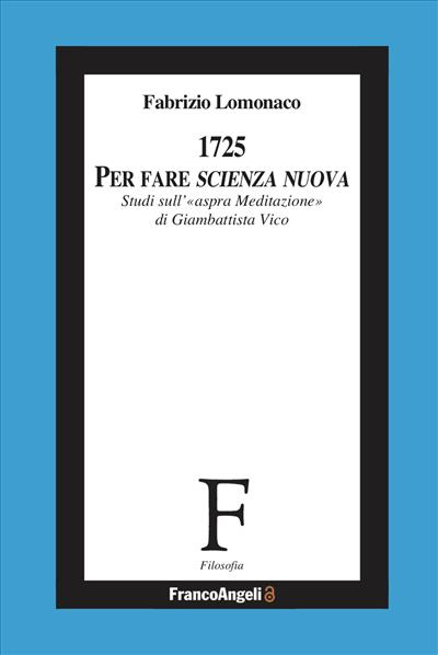 1725: Per fare Scienza nuova