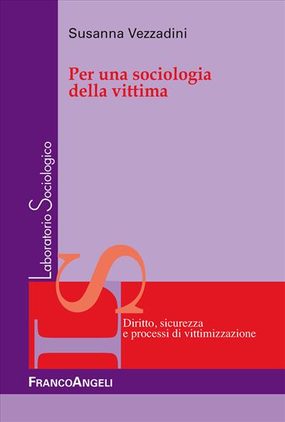 Per una sociologia della vittima