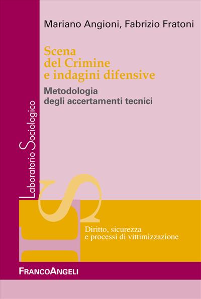 Scena del crimine e indagini difensive