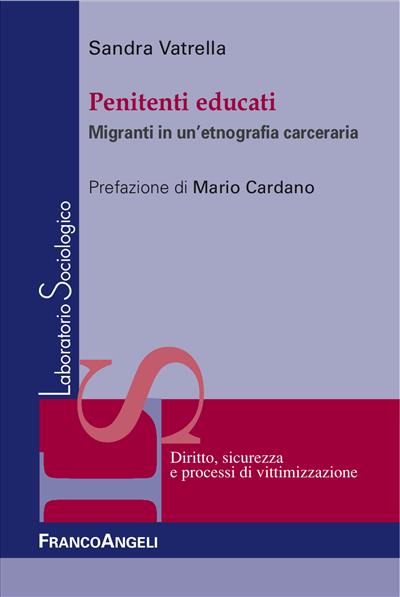 Penitenti educati.