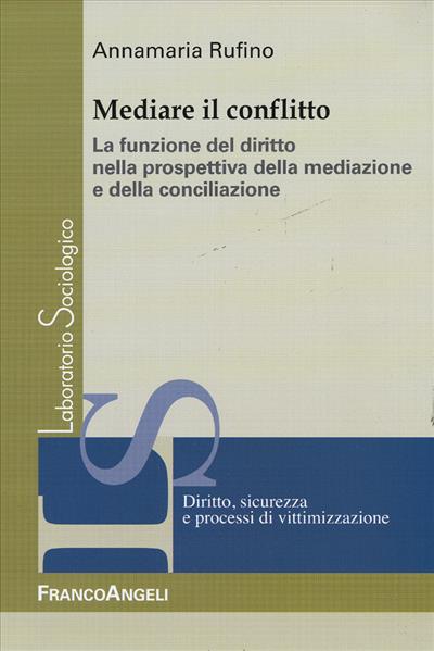 Mediare il conflitto.