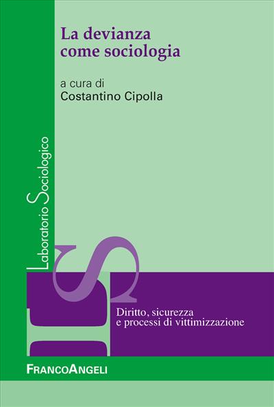 La devianza come sociologia