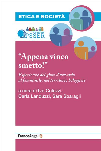 Appena vinco smetto!