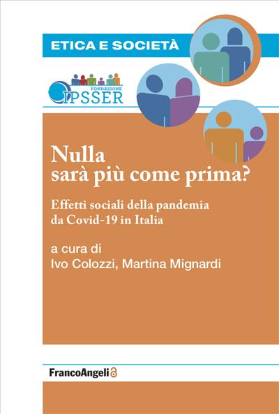 Nulla sarà più come prima?