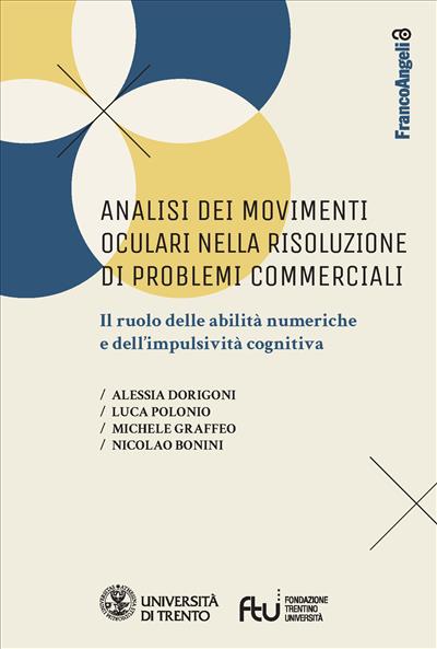 Analisi dei movimenti oculari nella risoluzione di problemi commerciali