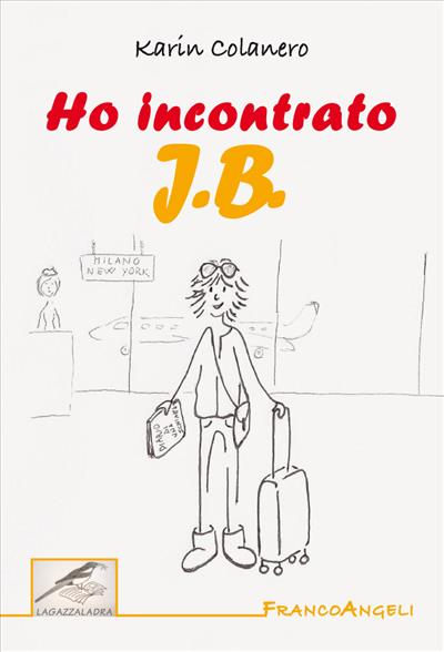 Ho incontrato J.B.