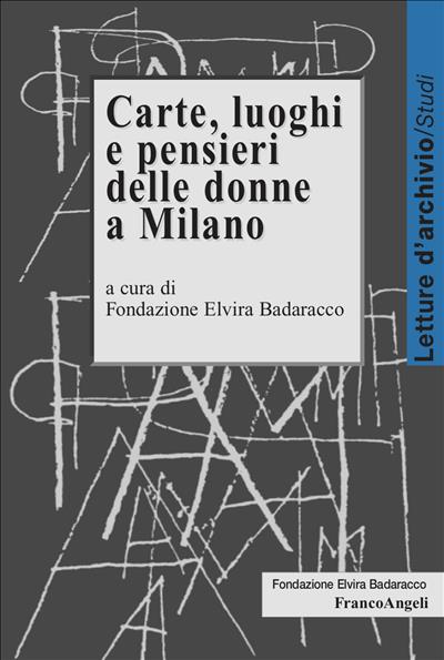 Carte, luoghi e pensieri delle donne a Milano