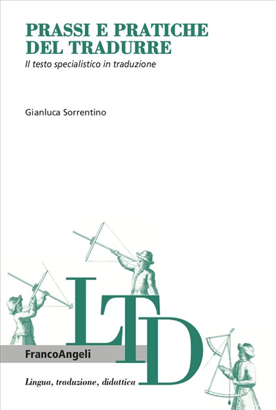 Prassi e pratiche del tradurre