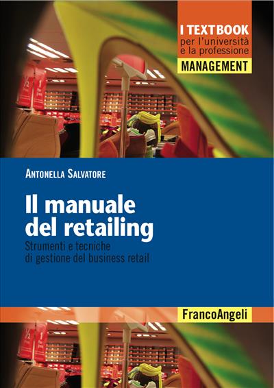 Il manuale del retailing.