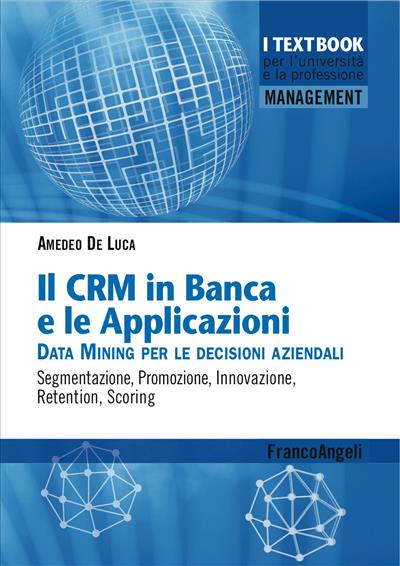 Il CRM in Banca e le Applicazioni.