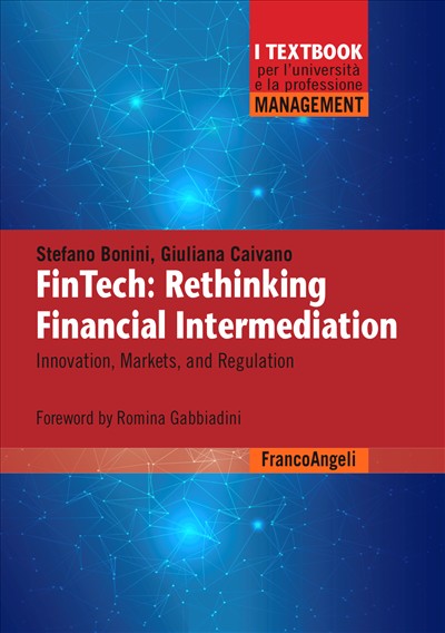 FinTech: Rethinking Financial Intermediation