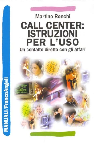 Call Center: istruzioni per l'uso