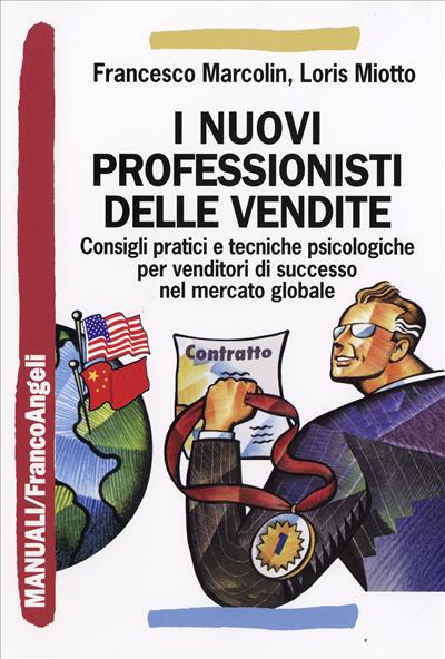 I nuovi professionisti delle vendite.