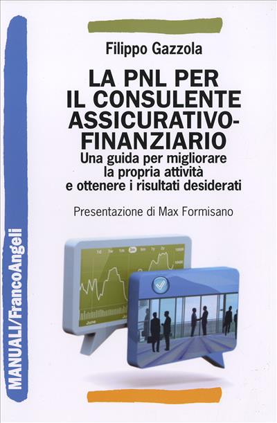 La PNL per il consulente assicurativo-finanziario