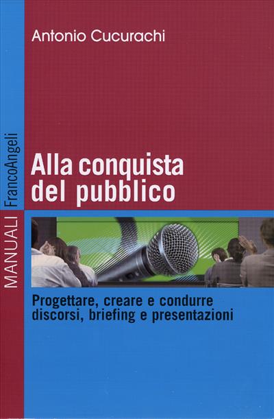 Alla conquista del pubblico.