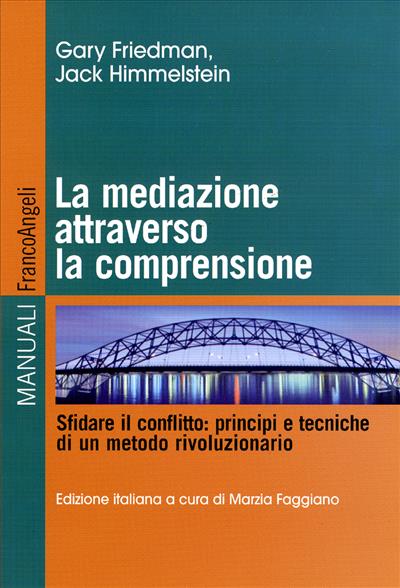 La mediazione attraverso la comprensione