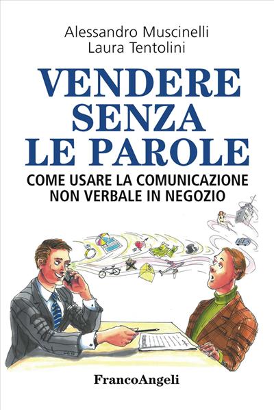 Vendere senza le parole.