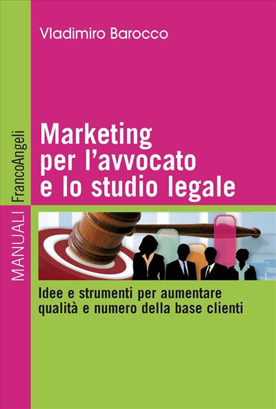 Marketing per l'avvocato e lo studio legale