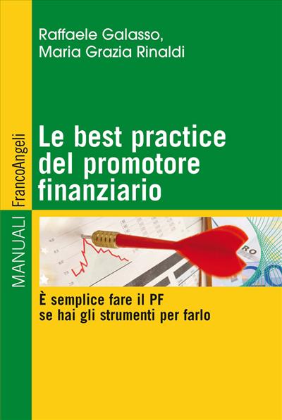 Le best practice del promotore finanziario.