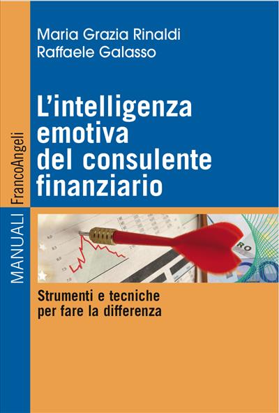 L'intelligenza emotiva del consulente finanziario