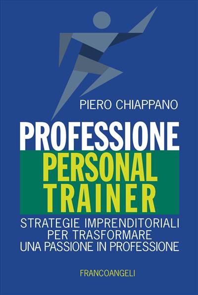 Professione Personal Trainer.