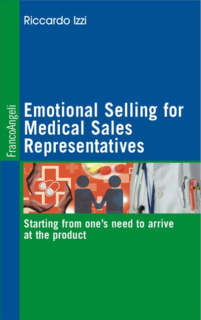 Emotional Selling for Medical Sales Representatives