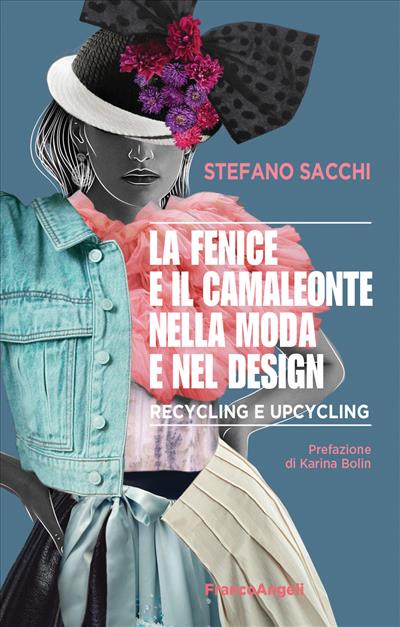 La fenice e il camaleonte nella moda e nel design