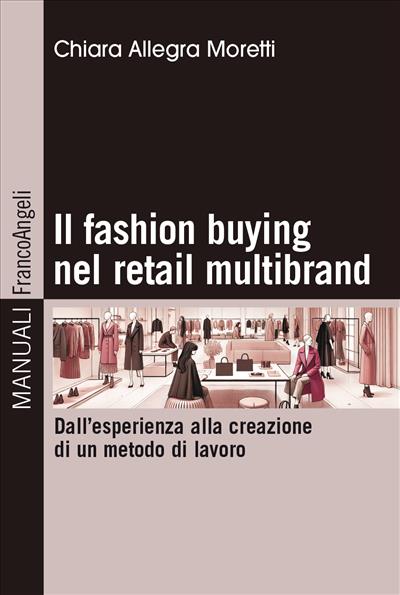 Il fashion buying nel retail multibrand