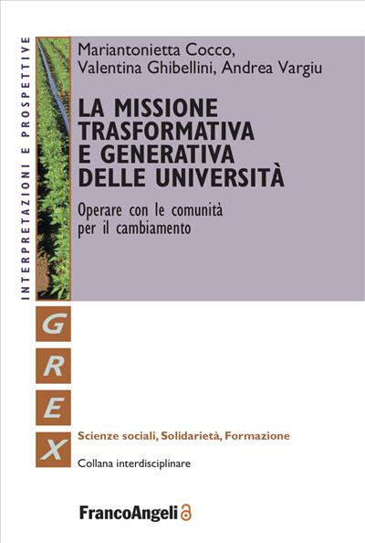 La missione trasformativa e generativa dell'Università