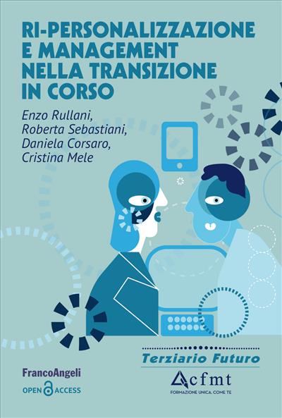 Ri-personalizzazione e management nella transizione in corso