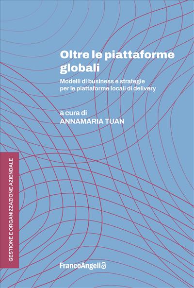 Oltre le piattaforme globali