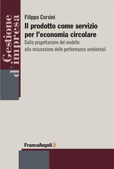 Il prodotto come servizio per l'economia circolare