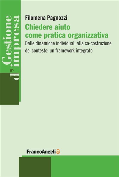 Chiedere aiuto come pratica organizzativa