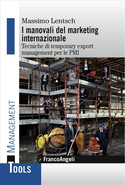 I manovali del marketing internazionale