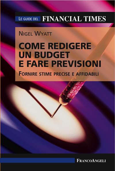 Come redigere un budget e fare previsioni