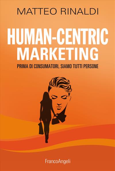 Human Centric Marketing