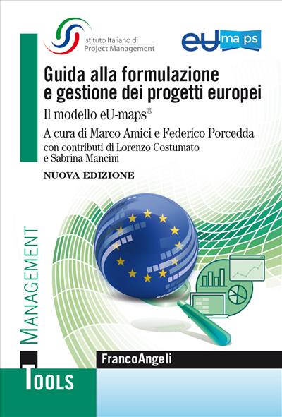 Guida alla formulazione e gestione dei progetti europei