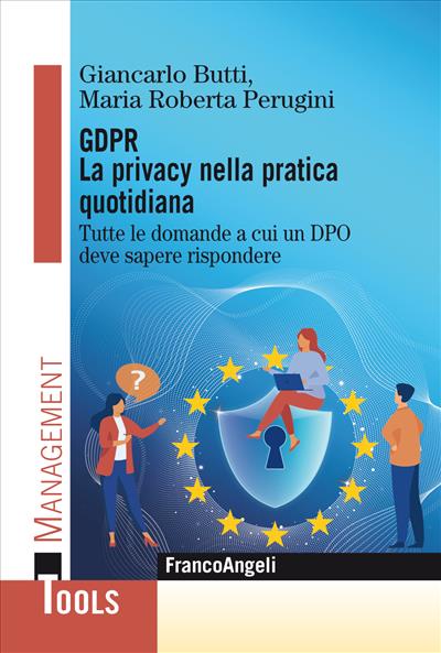 Gdpr La privacy nella pratica quotidiana