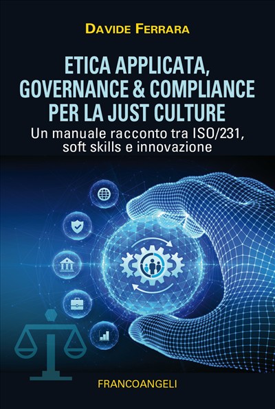 Etica applicata, governance & Compliance per la Just Culture