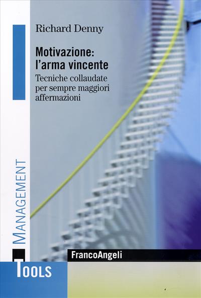 Motivazione: l'arma vincente