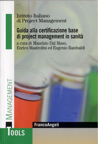 Guida alla certificazione base di project management in sanità