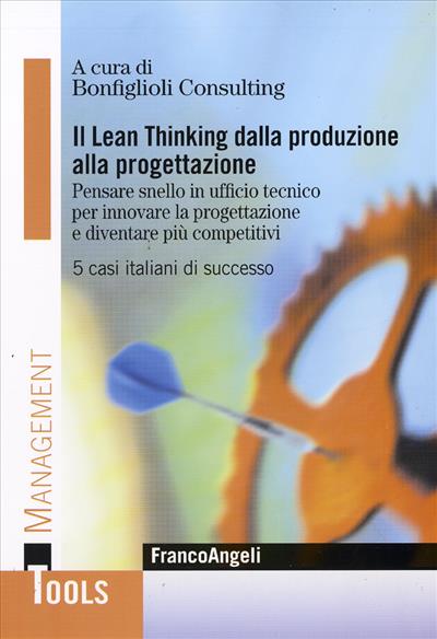 Il Lean Thinking dalla produzione alla progettazione