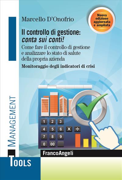 Il controllo di gestione: conta sui conti!