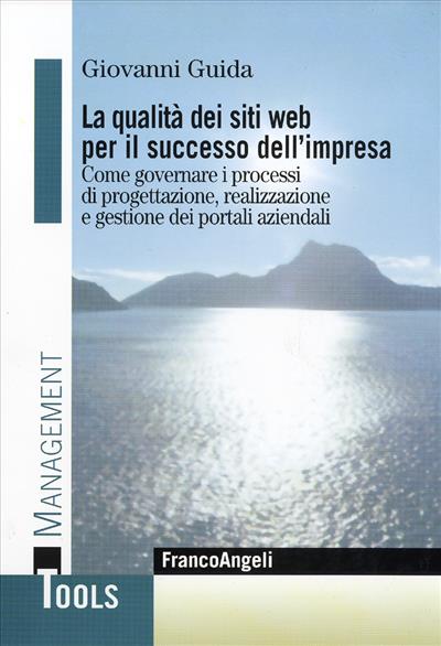 La qualità dei siti web per il successo dell'impresa.