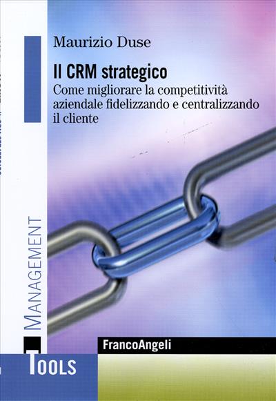 Il Crm strategico.